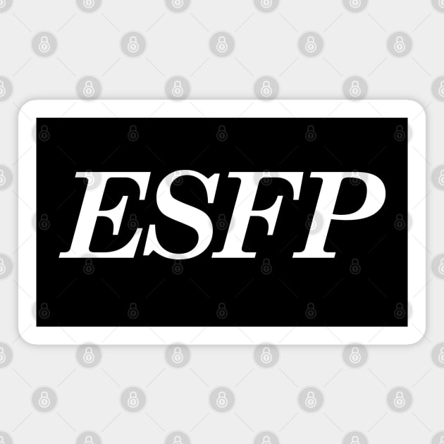 ESFP Magnet by anonopinion